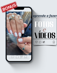 Bônus: aprenda a fazer fotos e vídeos das suas unhas
